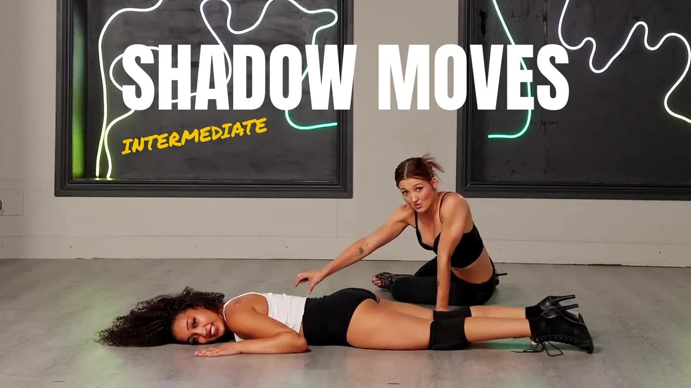 Shadow Moves Heels Class